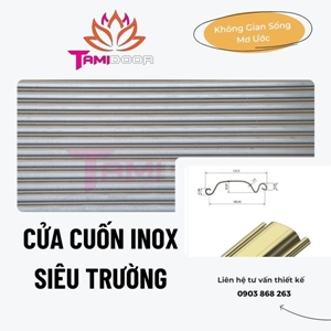 Cửa Cuốn Inox 304 Bảng Siêu Trường