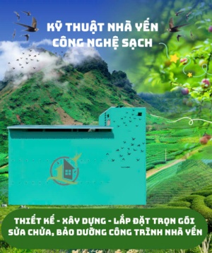 Thiết Kế Xây Dựng Lắp Đặt Công Trình Nhà Yến