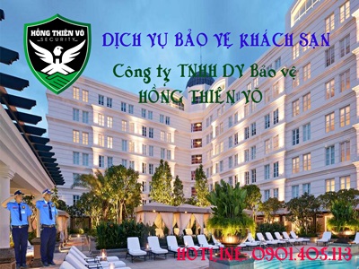 Dịch Vụ Bảo Vệ Khách Sạn