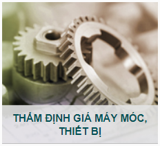 Thẩm định giá máy móc thiết bị