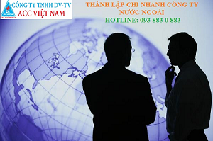 Thành Lập Chi Nhánh Công Ty Nước Ngoài