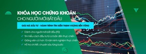Khóa Học Chứng Khoán Cho Người Mới Bắt Đầu