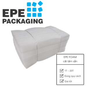 Tấm PE Foam cắt sẵn